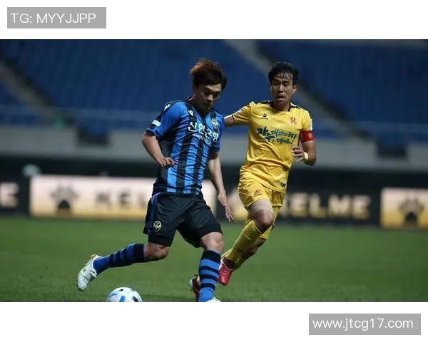 仁川联队与尚州尚武的激烈对决展现足球魅力与团队精神的巅峰对抗